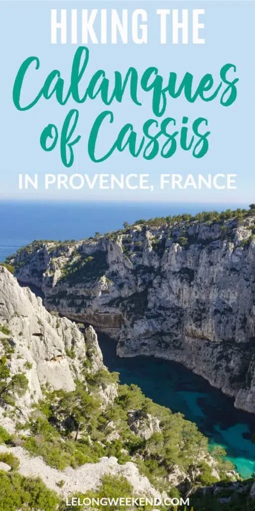 Hiking the Calanques of Cassis, France is an incredible experience the whole family can enjoy. Find out how, when and where to experience this amazing hike in Provence, France. #Provence #Hiking #France #Cassis #Calanques
