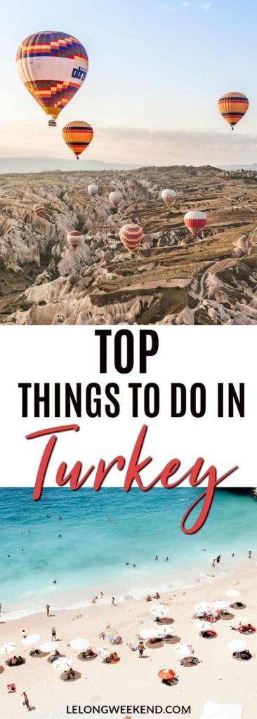 Top Things to do and Reasons to Visit Turkey in 2018