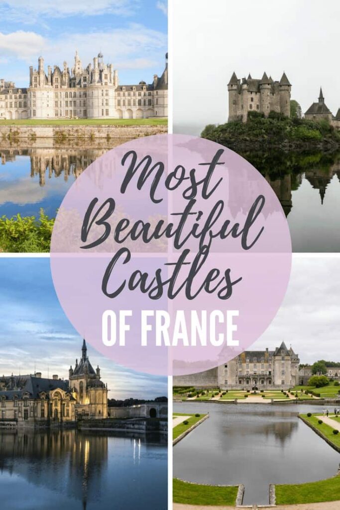 France is home to many beautiful castles. But knowing which ones are worth a visit can be tricky. To help, we've compiled a list of the 20 Best Castles in France to visit on your next holiday! #france #castles #chateau #travel #europe