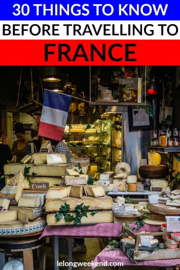 If you're planning a trip to France, be sure to read this first! Everything you need to know before travelling to France. #france #travel #french #vacation #holiday