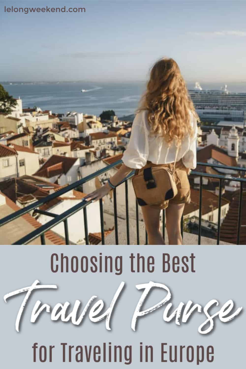 The Best Travel Purse For Europe Choosing The Best Travel Handbag the-best-travel-purse-for-europe-choosing-the-best-travel-handbag