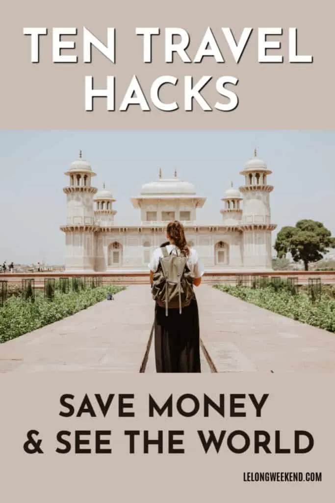 Want to save money on travel? Find all the travel hacks you need to travel more for less! #travelhacks #savemoney #travelmore #travel