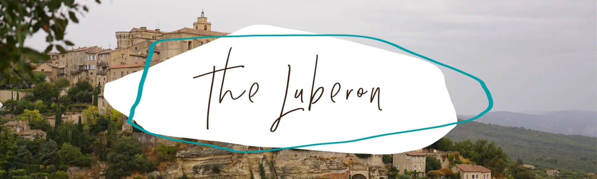 The Luberon Travel Guide