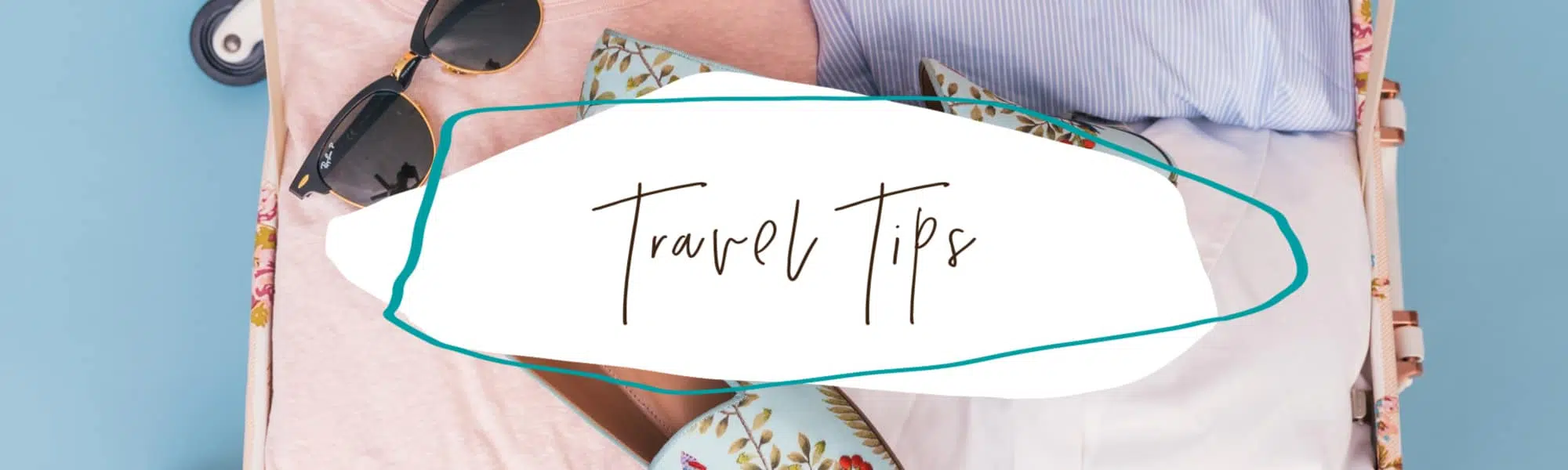 Travel Tips
