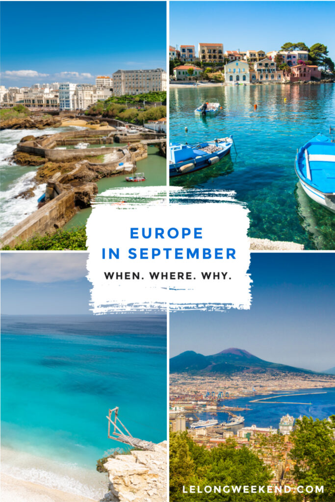 Best Places To Visit In September In Europe Le Long Weekend