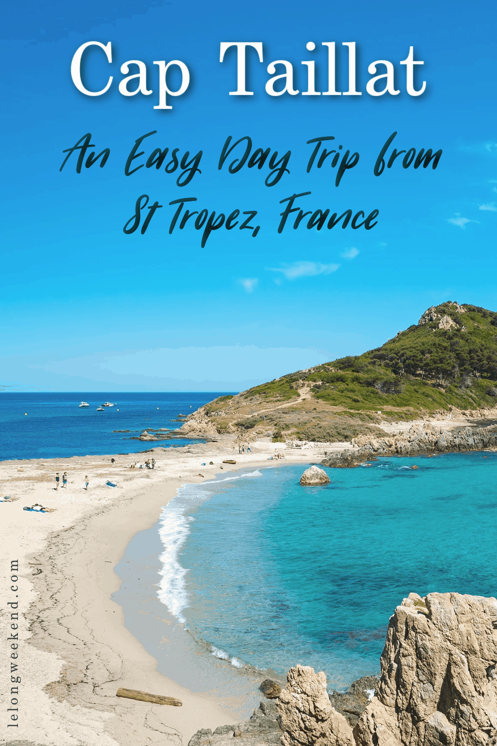 Top Saint Tropez beaches - Escalet beach and Cap Taillat beach